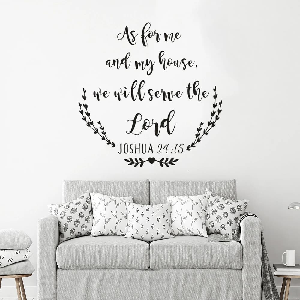 As for Me and My House We Will Serve the Lord - Joshua 24:15 Vinyl Wall Art Decal for Home Decor - Quote Wall Stickers with Bible Verse - AZ479