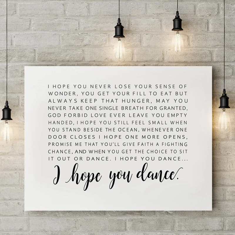 I Hope You Dance Lyrics Poster - Canvas Painting Wall Picture - Black and White Song Lyrics Art - Canvas Prints - Child's Room Art Decor