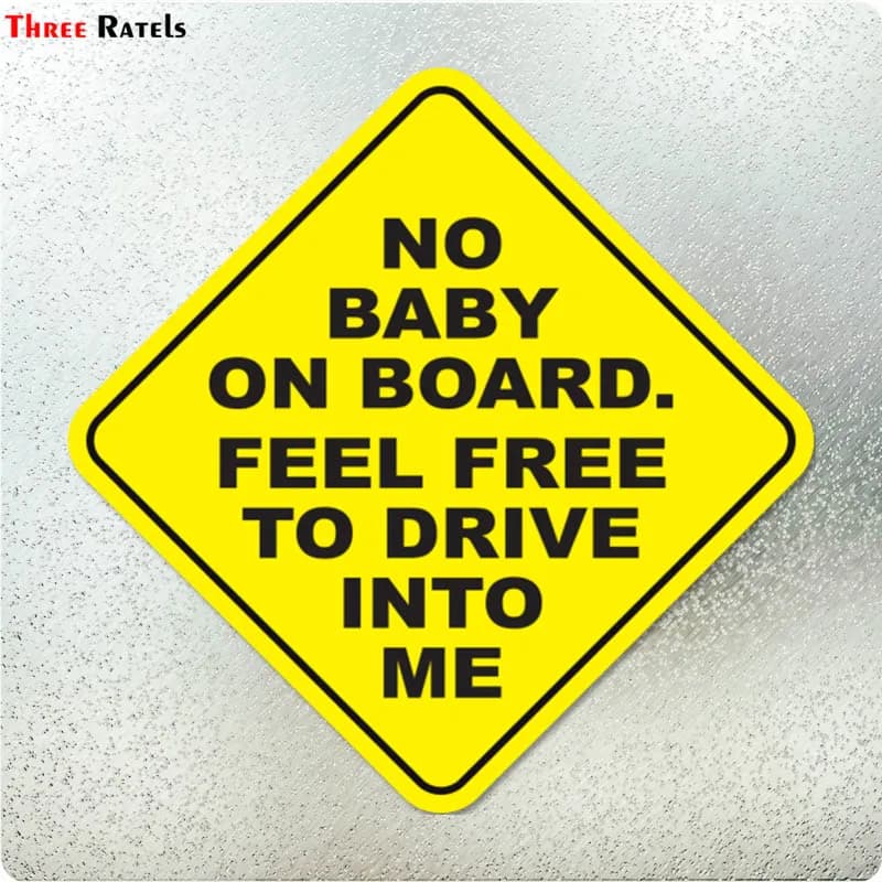 Three Ratels LCS098# 15x15cm Colorful Car Sticker Funny Styling Removable Decal - No Baby on Board, Drive Into Me Freely